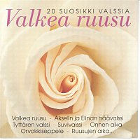 Various  Artists – Valkea Ruusu 20 Suosikkivalssia