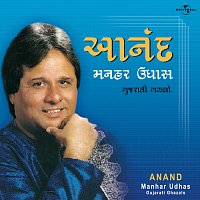 Manhar Udhas – Anand