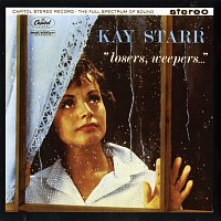 Kay Starr – Losers, Weepers