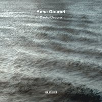 Anna Gourari – Canto Oscuro
