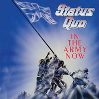 Přední strana obalu CD In The Army Now [Deluxe]
