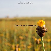 Circular Critters – Life Goes On