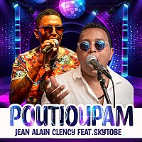 Jean Alain Clency, Skytobe – Poutioupam