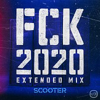 Scooter – FCK 2020 [Extended Mix]