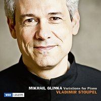 Vladimir Stoupel – Mikhail Glinka: Variations for Piano
