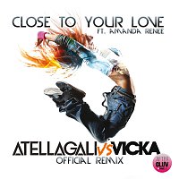 AtellaGali, Amanda Renee – Close To Your Love [AtellaGali Vs Vicka Official Remix/Radio Edit]