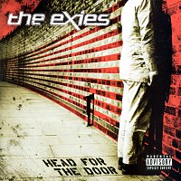 The Exies – Head For The Door