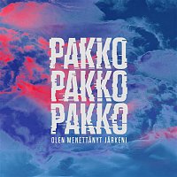 PakkoPakkoPakko – Olen menettanyt jarkeni