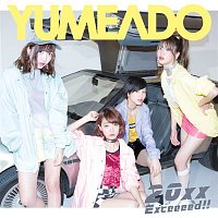 Yumemiru Adolescence – 20xx / Exceeeed!!