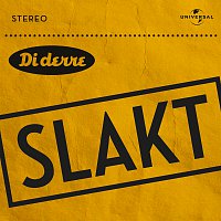 Di Derre – Slakt