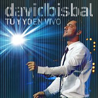 David Bisbal – Tú Y Yo En Vivo