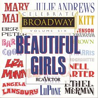 Various  Artists – Celebrate Broadway, Vol. 6: Beautiful Girls