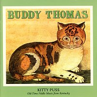 Buddy Thomas – Kitty Puss: Old-Time Fiddle Music From Kentucky