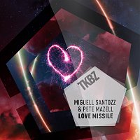 Miguell Santozz, Pete Mazell – Love Missile