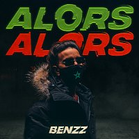 Benzz – Alors Alors