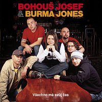 Josef Bohouš & Burma Jones – Všechno má svůj čas CD