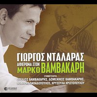 George Dalaras – Afieroma Ston Marko Vamvakari