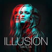 Matilda – Illusion
