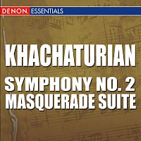 Khachaturian: Suite - Symphony No. 2