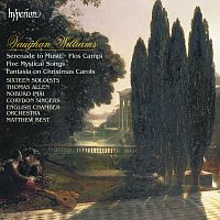 Corydon Singers, English Chamber Orchestra, Matthew Best – Vaughan Williams: Serenade to Music, Flos Campi, 5 Mystical Songs, Fantasia on Christmas Carols