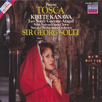 Kiri Te Kanawa, Giacomo Aragall, Leo Nucci, Chorus of the Welsh National Opera – Puccini: Tosca