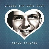 Frank Sinatra – Choose The Very Best