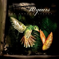 10 Years – The Autumn Effect