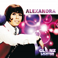Alexandra – Glanzlichter
