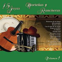 Various  Artists – 15 Joyas Nortenas y Rancheras - Volumen Nueve