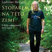 Ladislav Heryán – Stopařem na této zemi (MP3-CD