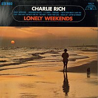 Charlie Rich – Lonely Weekends