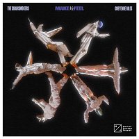 The Chainsmokers x Cheyenne Giles – Make Me Feel