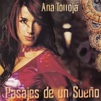 Ana Torroja – Pasajes de un Sueno