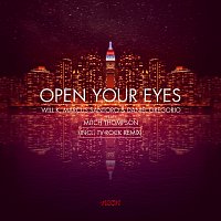 WILL K, Marcus Santoro, Daniel Gregorio, Mitch Thompson – Open Your Eyes