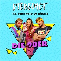 Stereoact, Jasmin Wagner, Blumchen – Die 90er