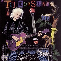 'Til Tuesday – Everything's Different Now