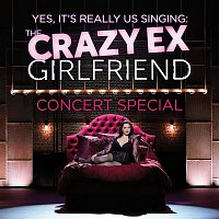 Přední strana obalu CD The Crazy Ex-Girlfriend Concert Special (Yes, It's Really Us Singing!) [Live]