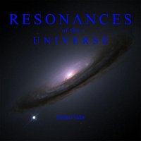 Resonances of the Universe