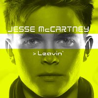 Jesse McCartney – Leavin'