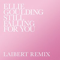 Ellie Goulding – Still Falling For You [Laibert Remix]