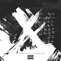 OvaEast Meech – You Don't Even Like Me