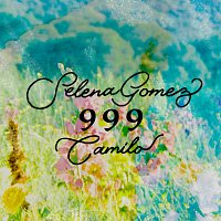 Selena Gomez, Camilo – 999