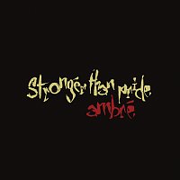 Ambré – stronger than pride