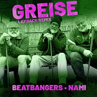 Beatbangers, Nami – Greise (Layback Remix)