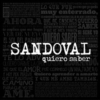 Sandoval – Quiero saber