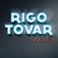 Rigo Tovar – Singles