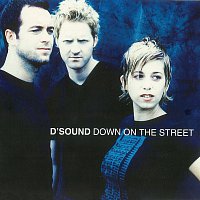 D'Sound – Down On The Street