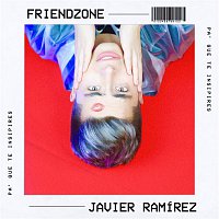 Javier Ramirez – Friendzone