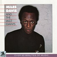 Miles Davis, The Jazz Giants – Miles Davis And The Jazz Giants