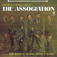 The Association – And Then...Along Comes